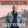 Darren Colston - Old Town - Single